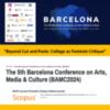 The 5th Barcelona Conference on Arts, Media & Culture